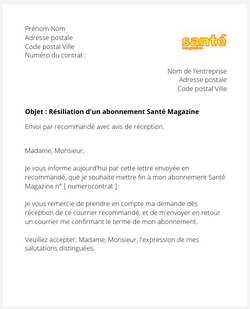 Résiliation d'un abonnement à Santé Magazine