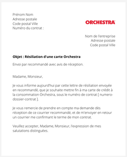 la lettre pour resilier une carte orchestra