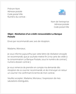 la lettre pour resilier un credit renouvelable la banque postale