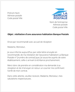 la lettre pour resilier une assurance logement la banque postale