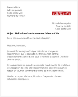 La résiliation d'un abonnement Science & Vie