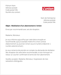 La résiliation d'un abonnement L'Union