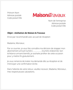 Lettre pour résilier Maison & Travaux